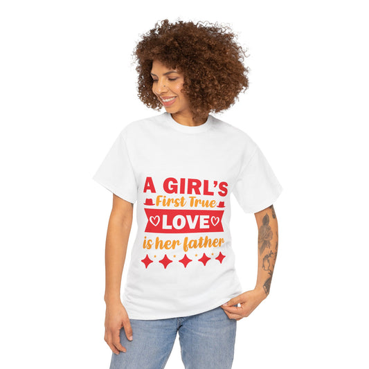 A Girl’s Love – Women’s Heavy Cotton T-Shirt | Father’s Day Gift