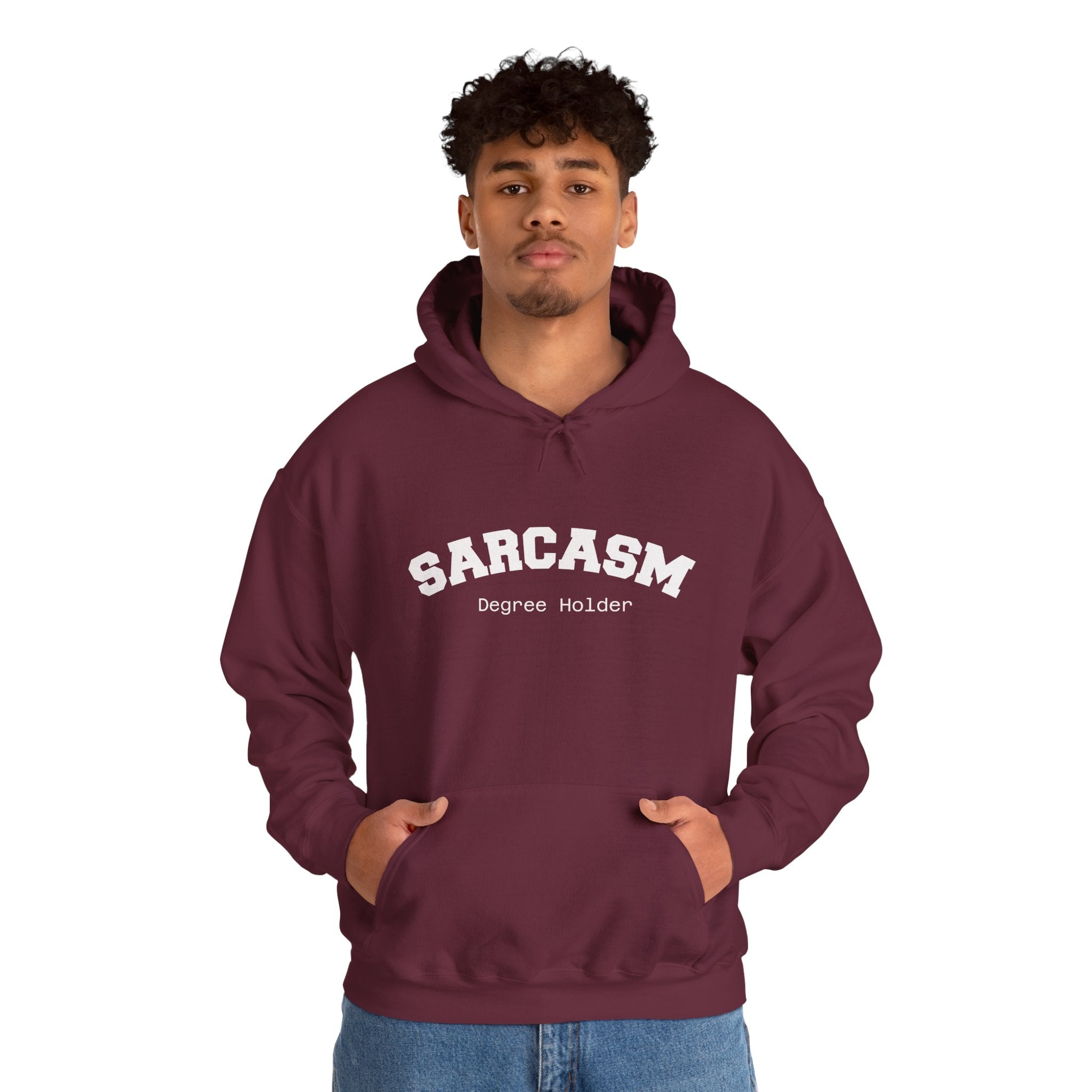 Sarcasm Degree Holder Hoodie – Unisex Funny Statement Hoodie