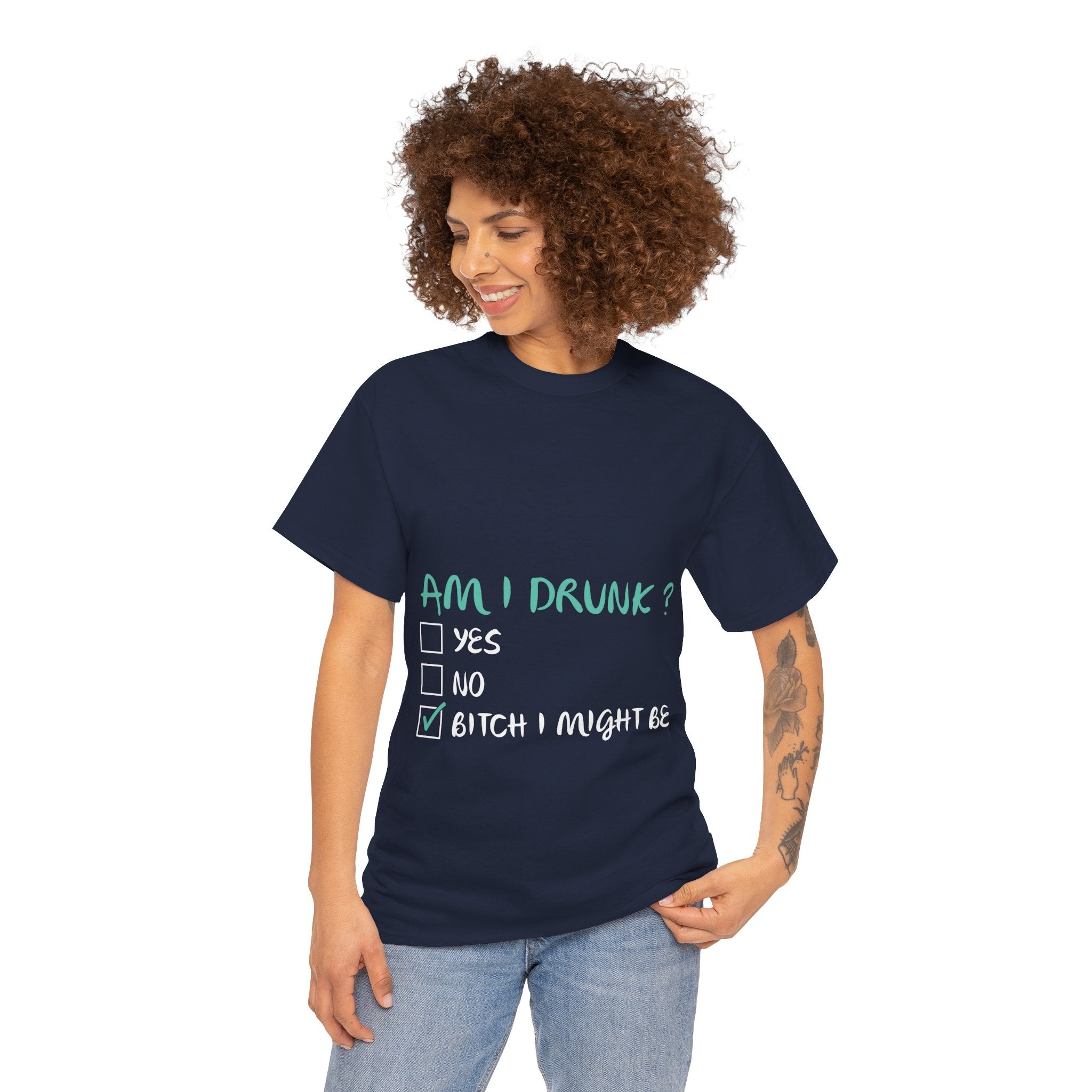 Am I Drunk? – Women’s Funny Party Heavy Cotton T-Shirt
