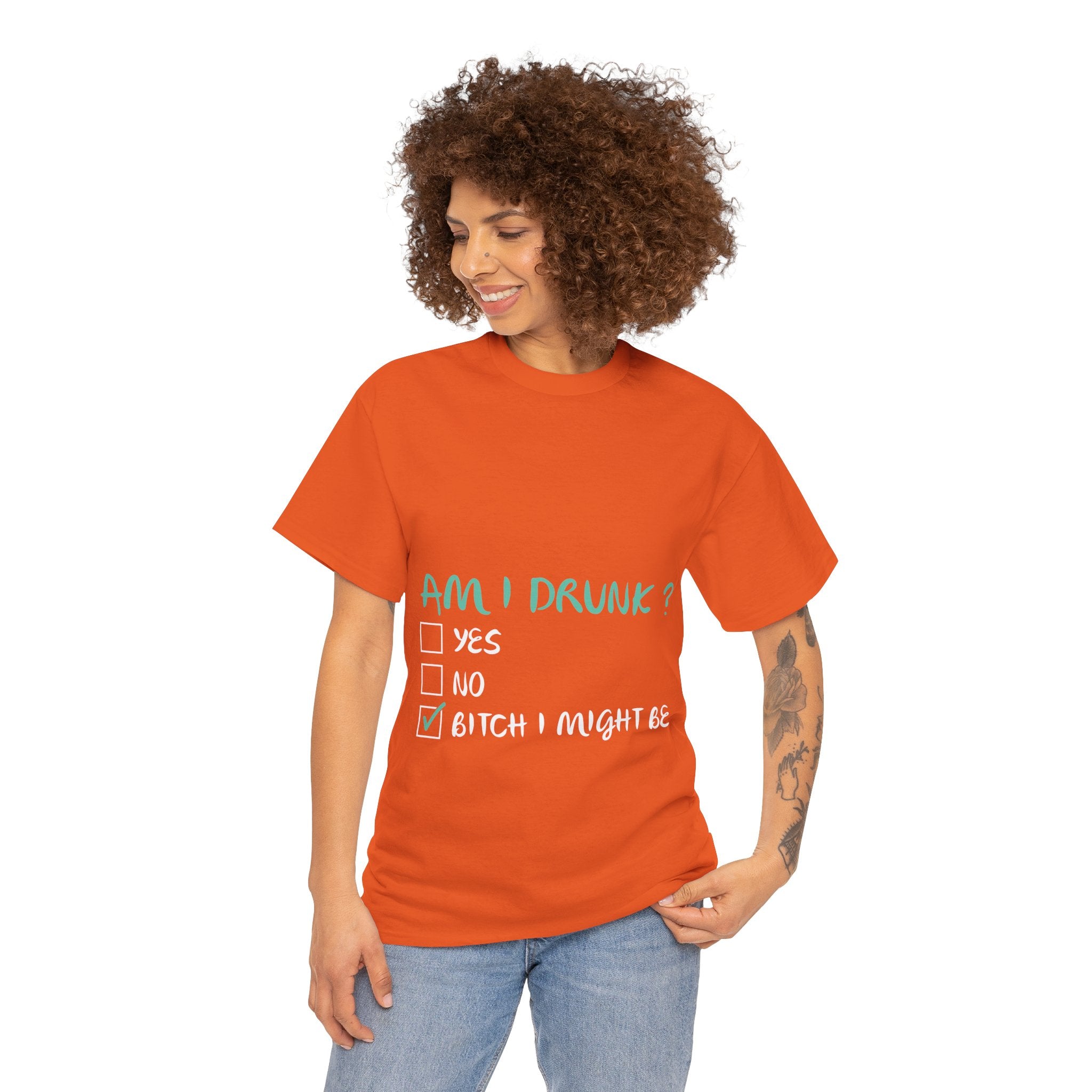 Am I Drunk? – Women’s Funny Party Heavy Cotton T-Shirt