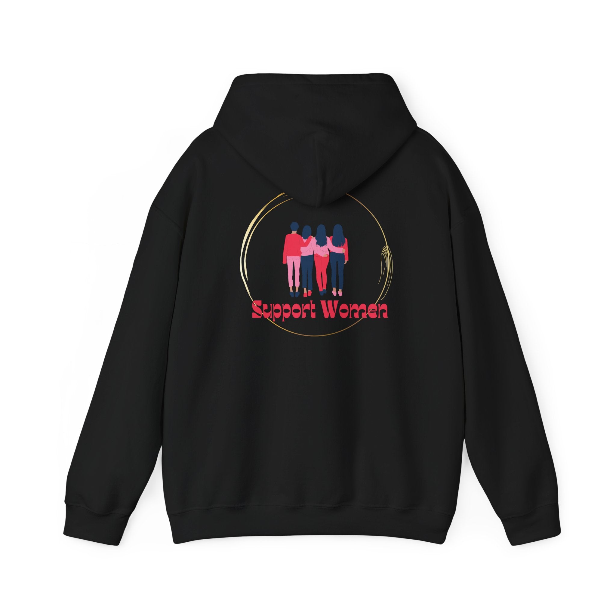 Support Women Hoodie – Cozy Unisex Values Wear