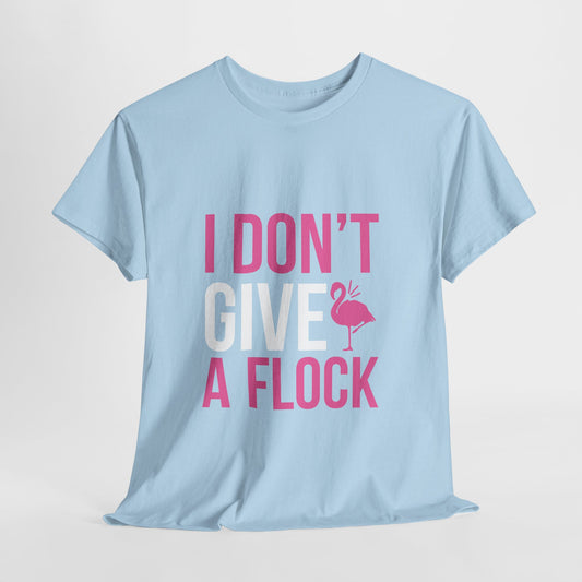 I Don’t Flock – Men’s Heavy Cotton Flamingo Graphic T-Shirt