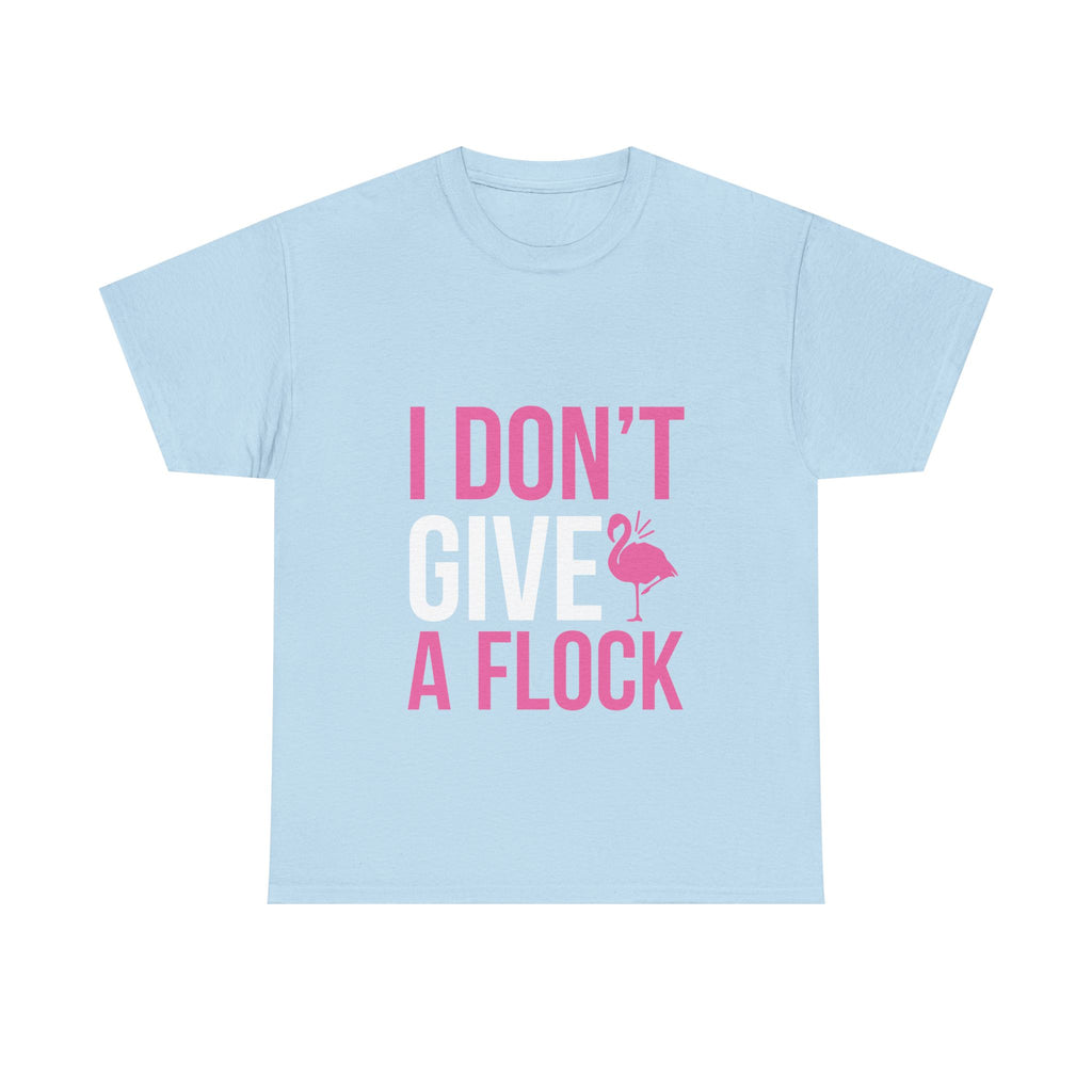I Don’t Give a Flock – Women’s Heavy Cotton Flamingo Graphic T-Shirt