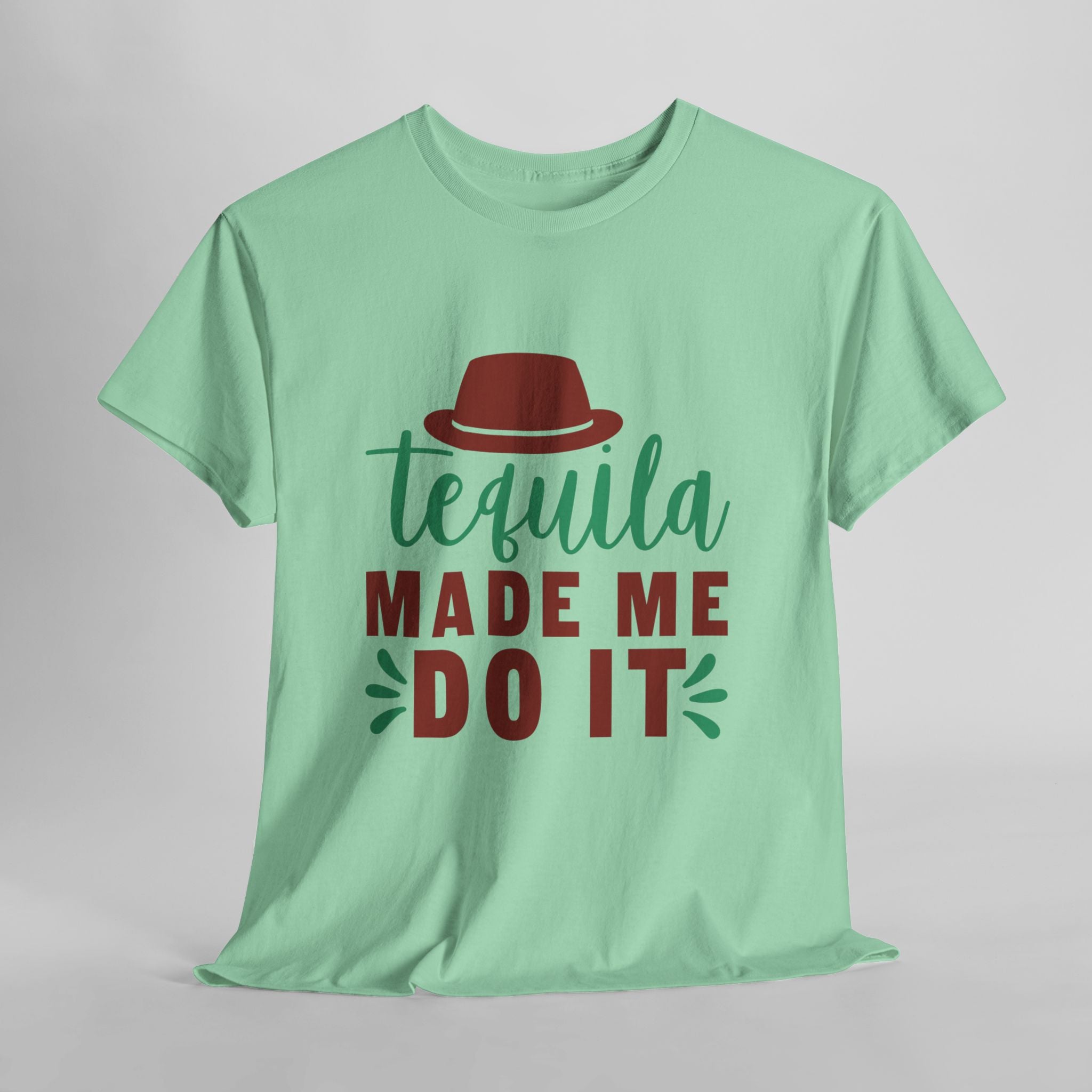 Tequila Made Me Do It – Women’s Heavy Cotton Party T-Shirt