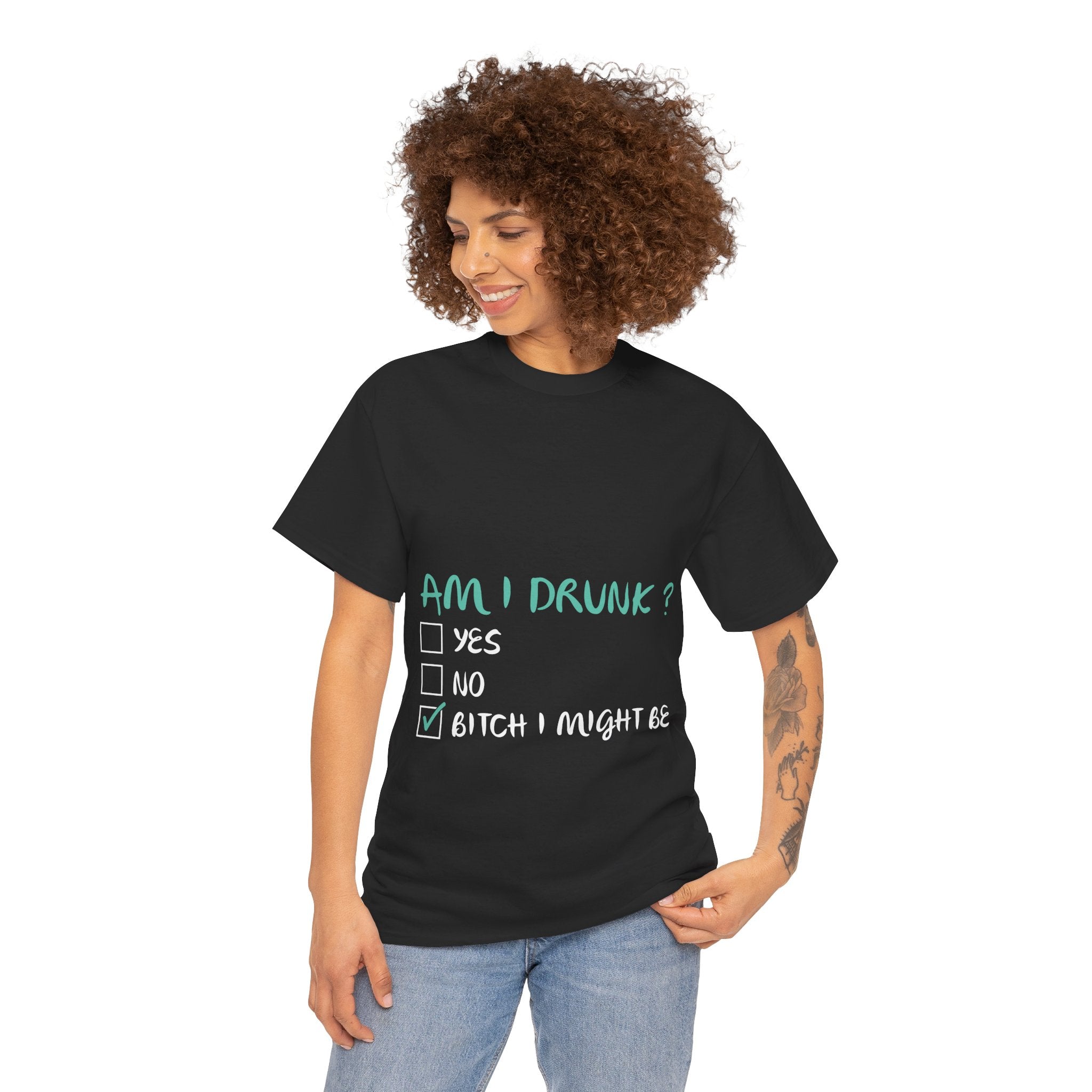 Am I Drunk? – Women’s Funny Party Heavy Cotton T-Shirt