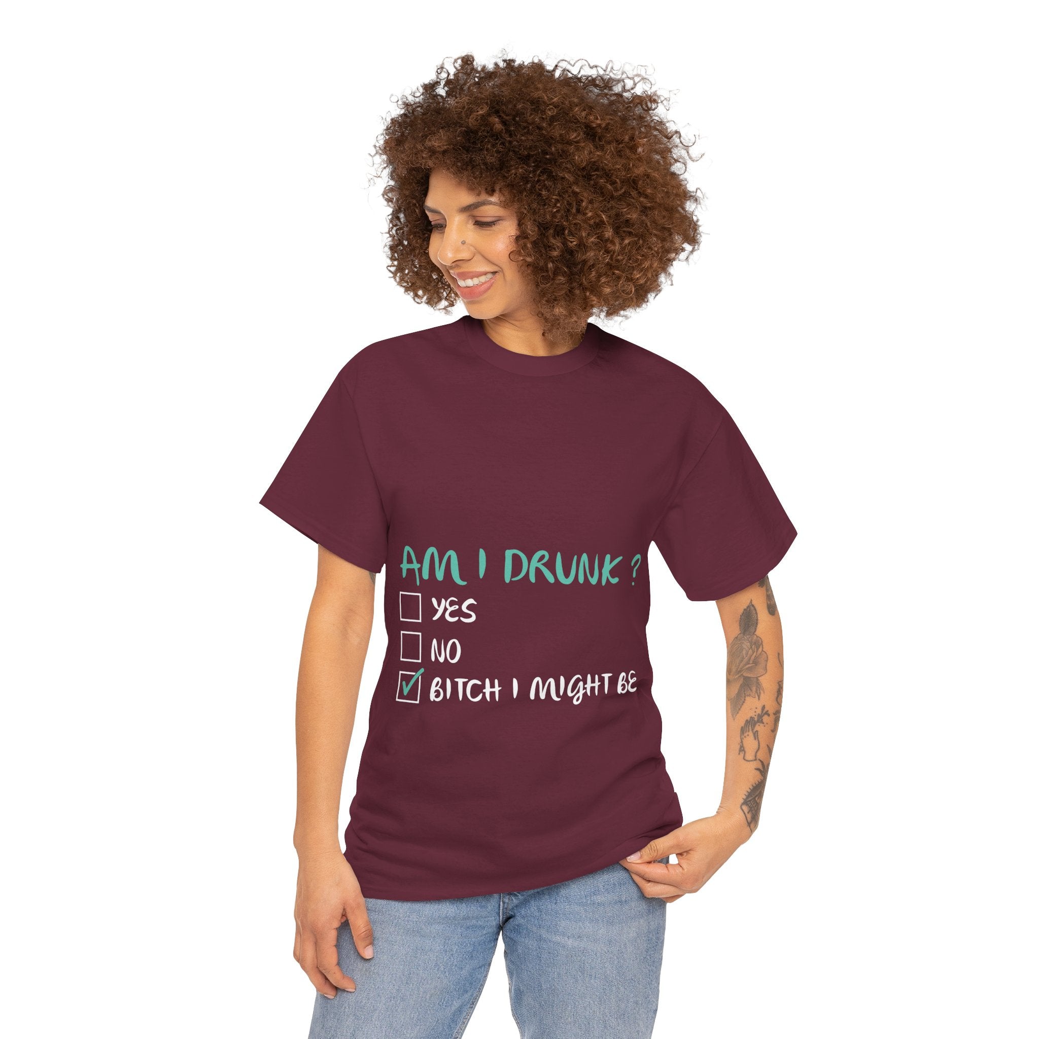 Am I Drunk? – Women’s Funny Party Heavy Cotton T-Shirt