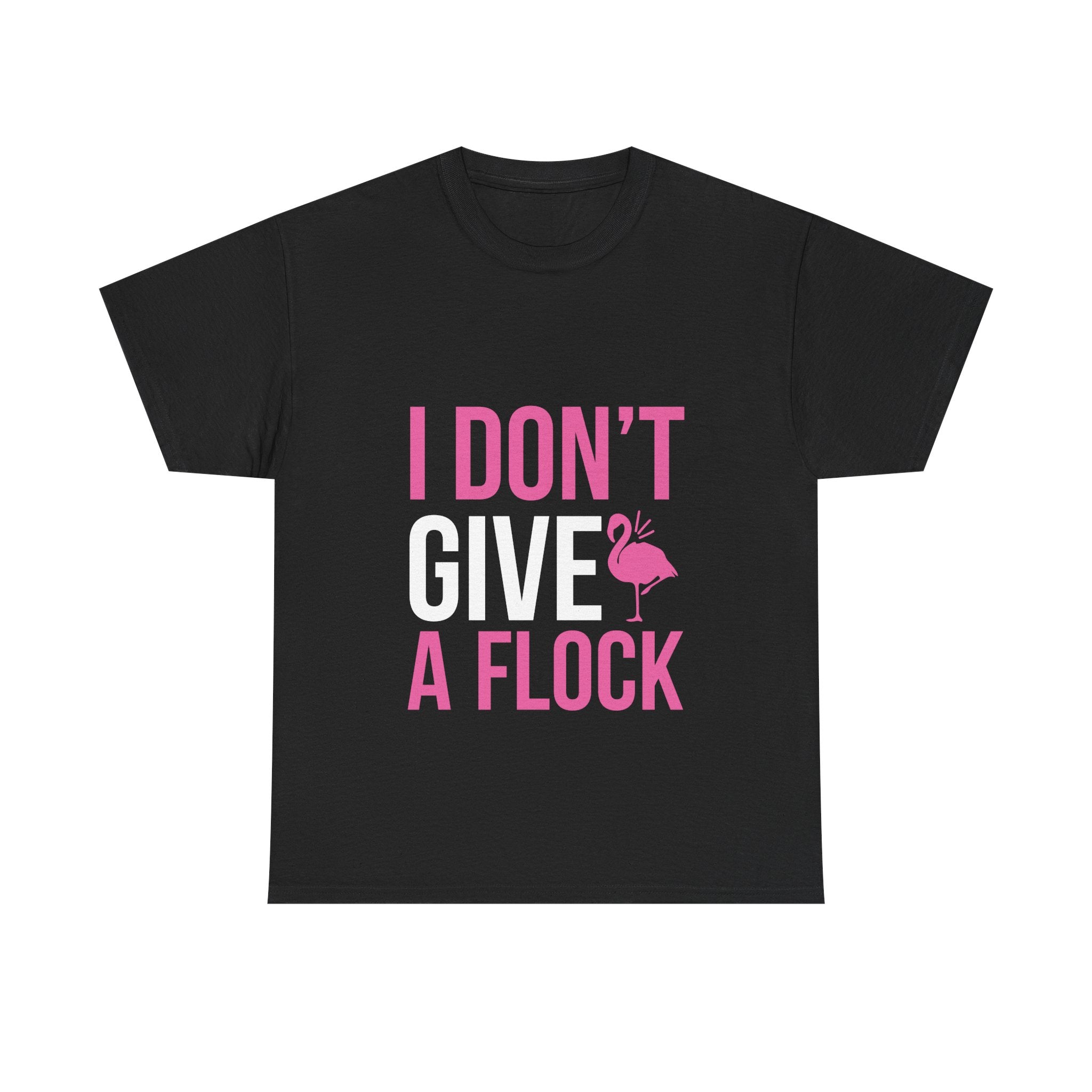 I Don’t Give a Flock – Women’s Heavy Cotton Flamingo Graphic T-Shirt