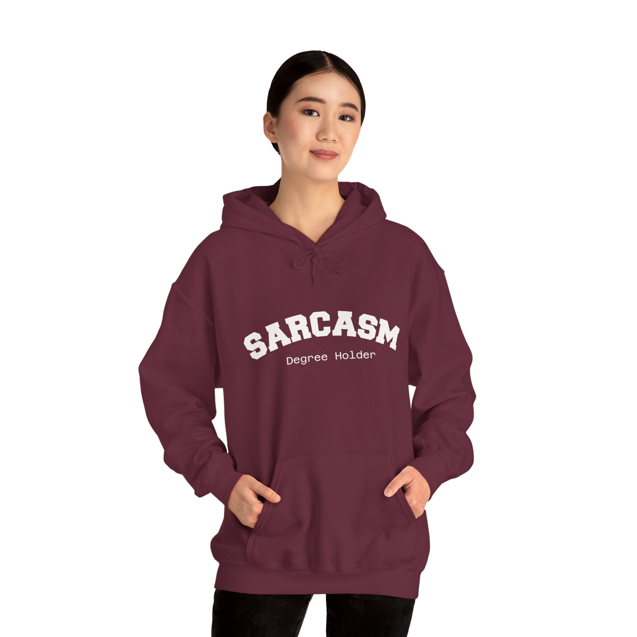 Sarcasm Degree Holder Hoodie – Unisex Funny Statement Hoodie