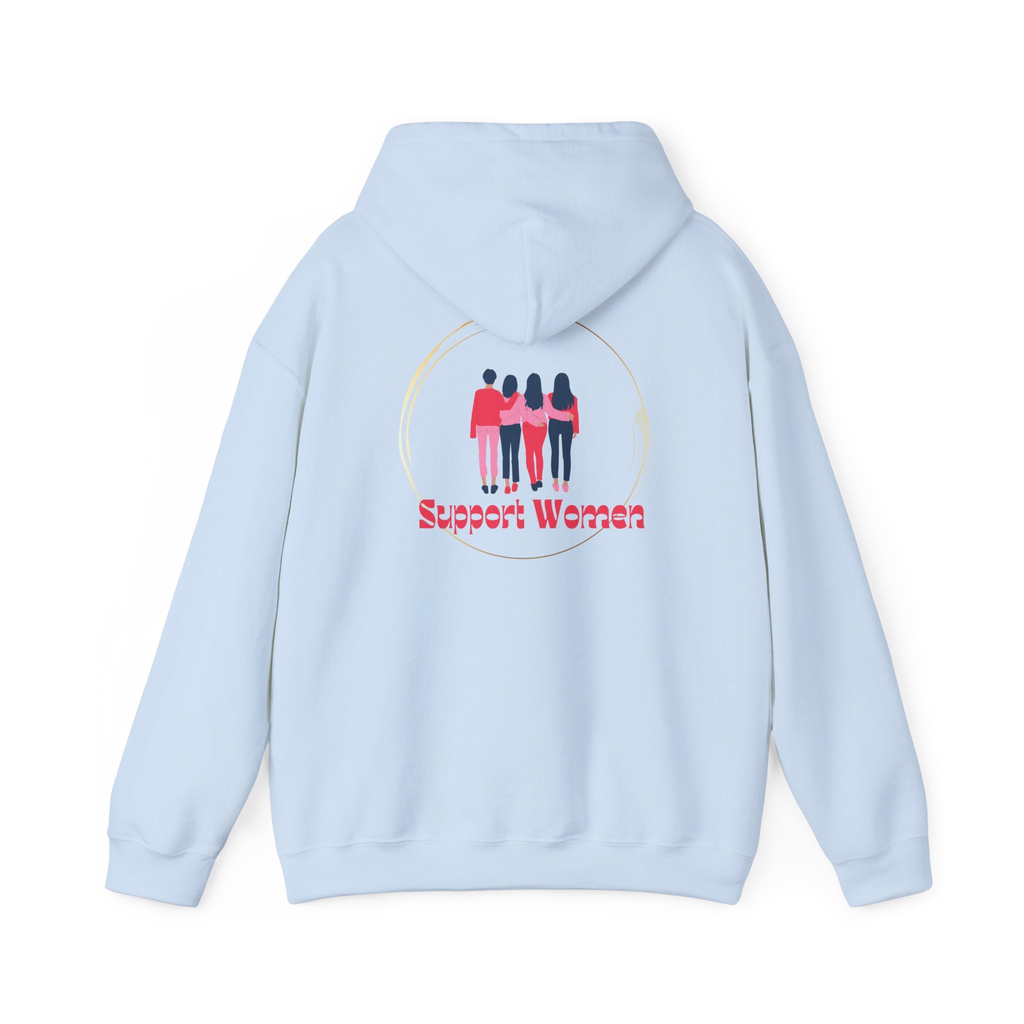 Support Women Hoodie – Cozy Unisex Values Wear
