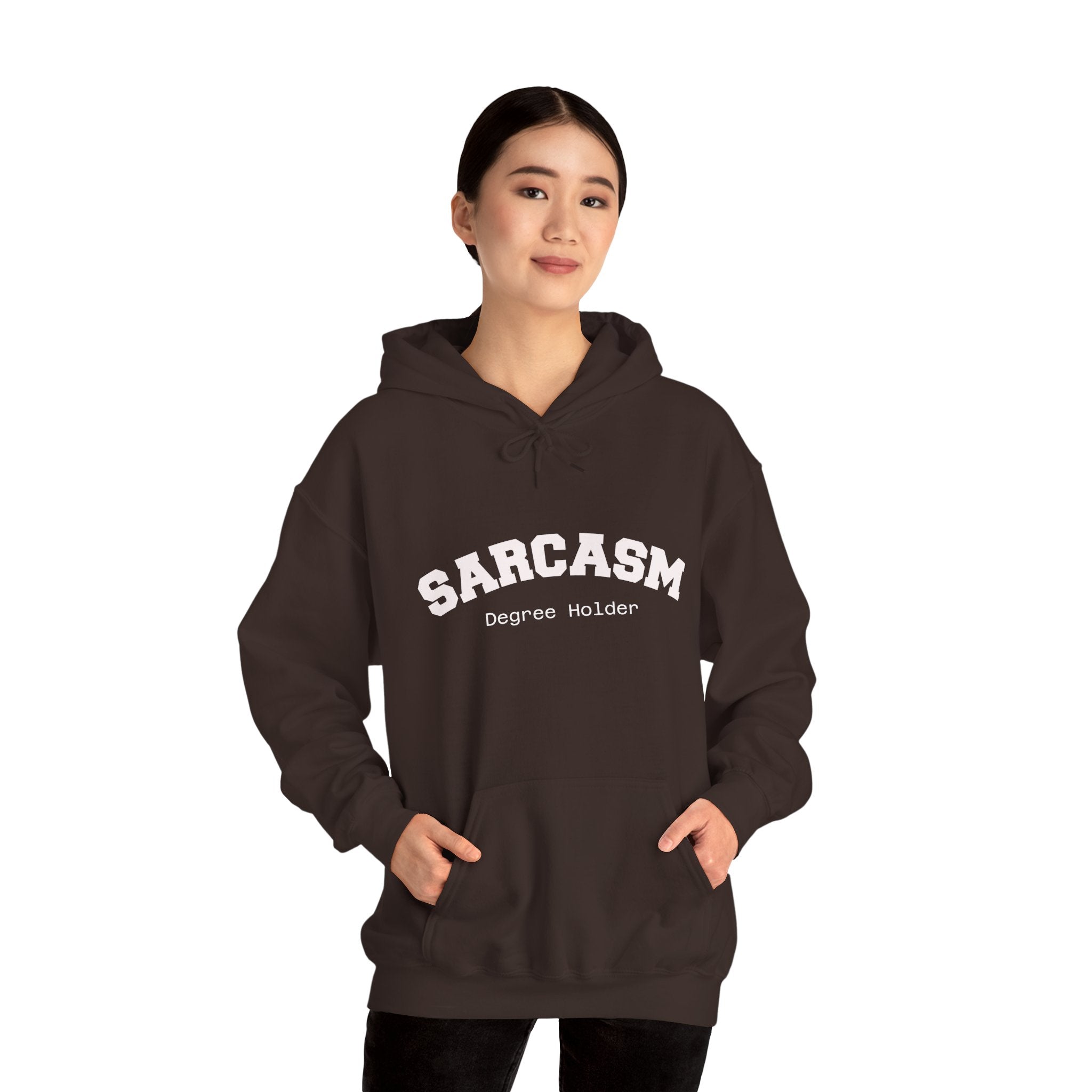 Sarcasm Degree Holder Hoodie – Unisex Funny Statement Hoodie