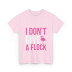 I Don’t Give a Flock – Women’s Heavy Cotton Flamingo Graphic T-Shirt