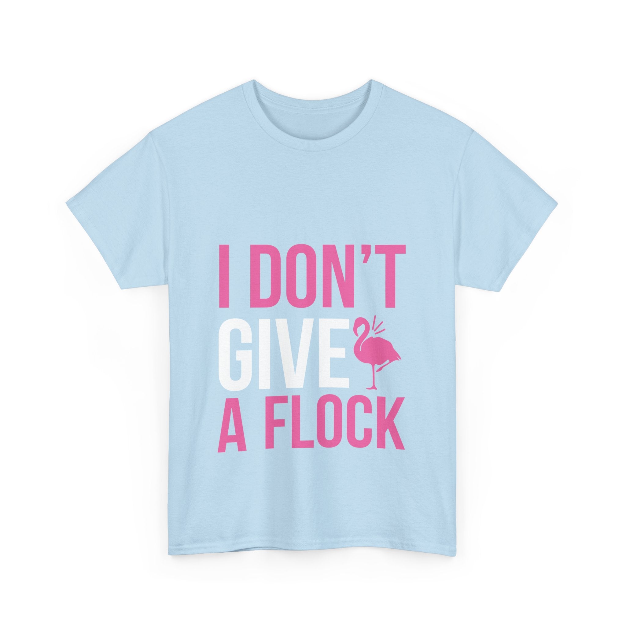 I Don’t Give a Flock – Women’s Heavy Cotton Flamingo Graphic T-Shirt