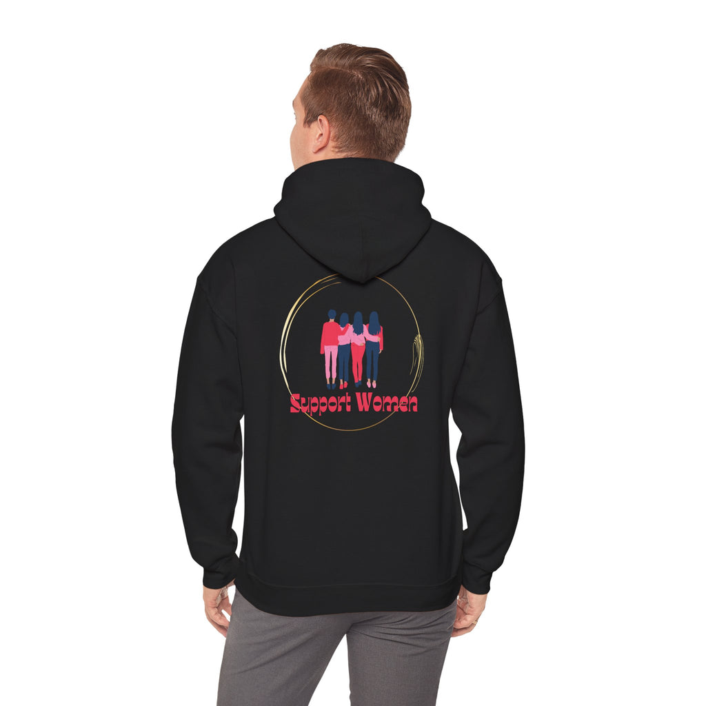 Support Women Hoodie – Cozy Unisex Values Wear