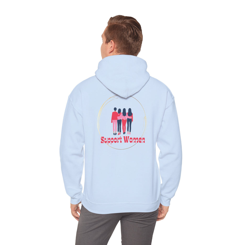 Support Women Hoodie – Cozy Unisex Values Wear