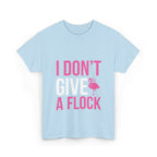 I Don’t Give a Flock – Women’s Heavy Cotton Flamingo Graphic T-Shirt