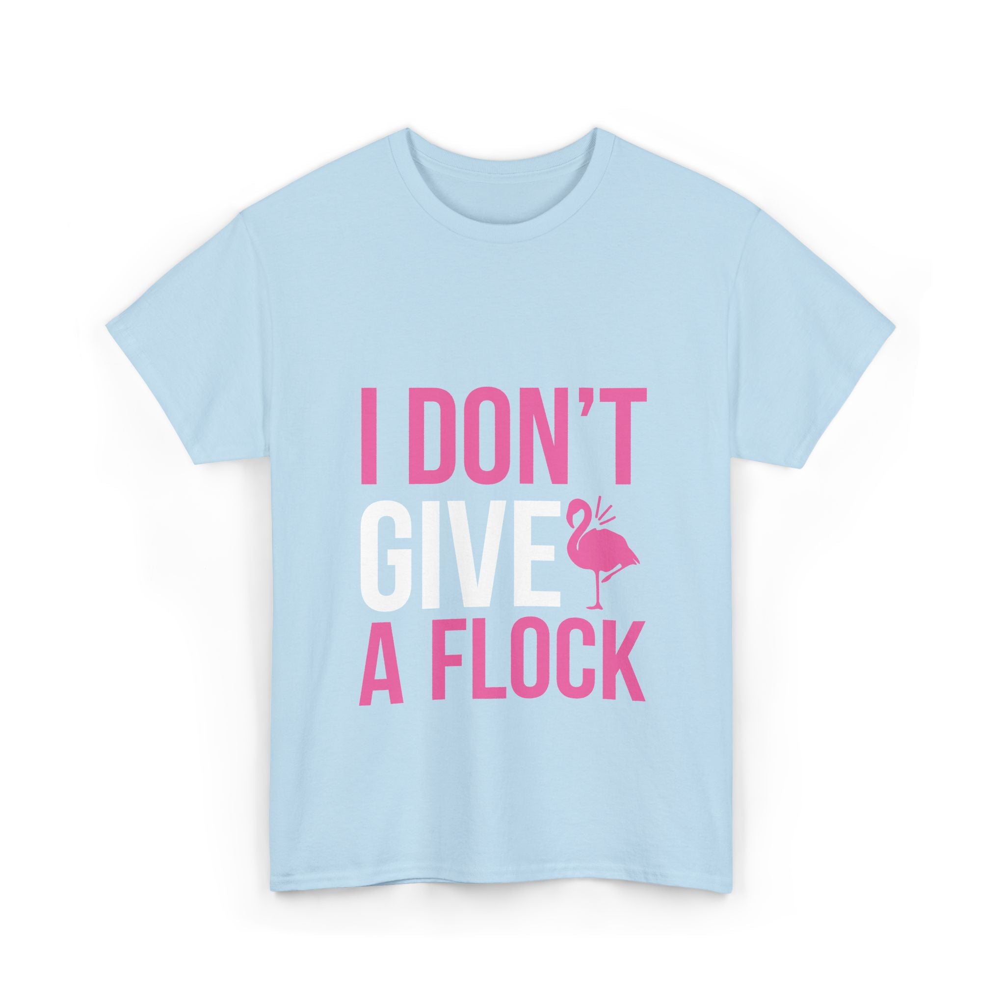 I Don’t Give a Flock – Women’s Heavy Cotton Flamingo Graphic T-Shirt
