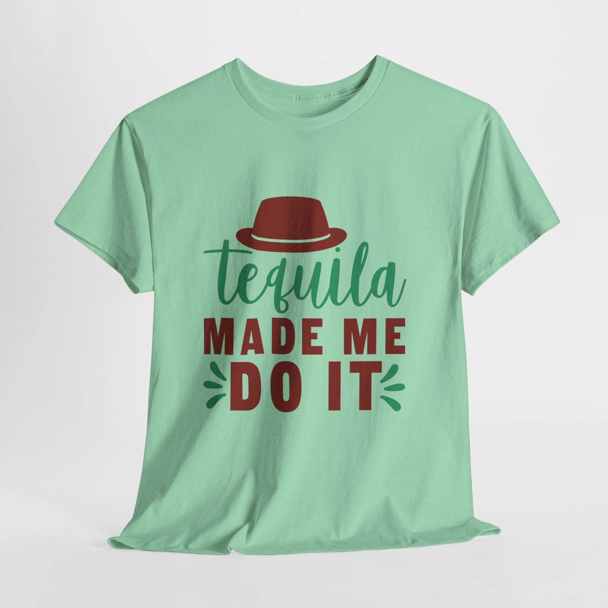 Tequila Made Me Do It – Women’s Heavy Cotton Party T-Shirt