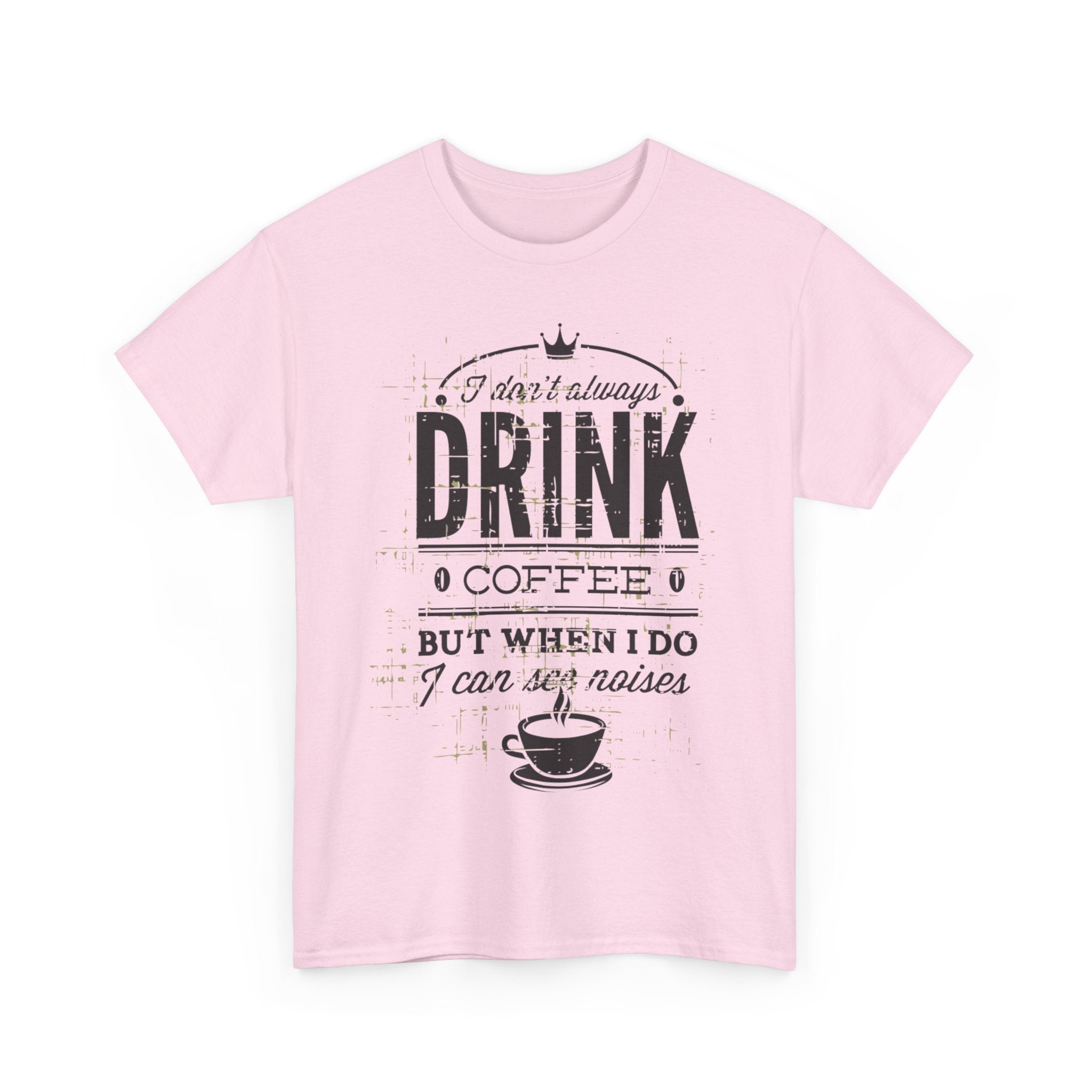 Coffee Lovers Unisex Heavy Cotton Tee - 'I Don't Always Drink Coffee, But When I Do...'
