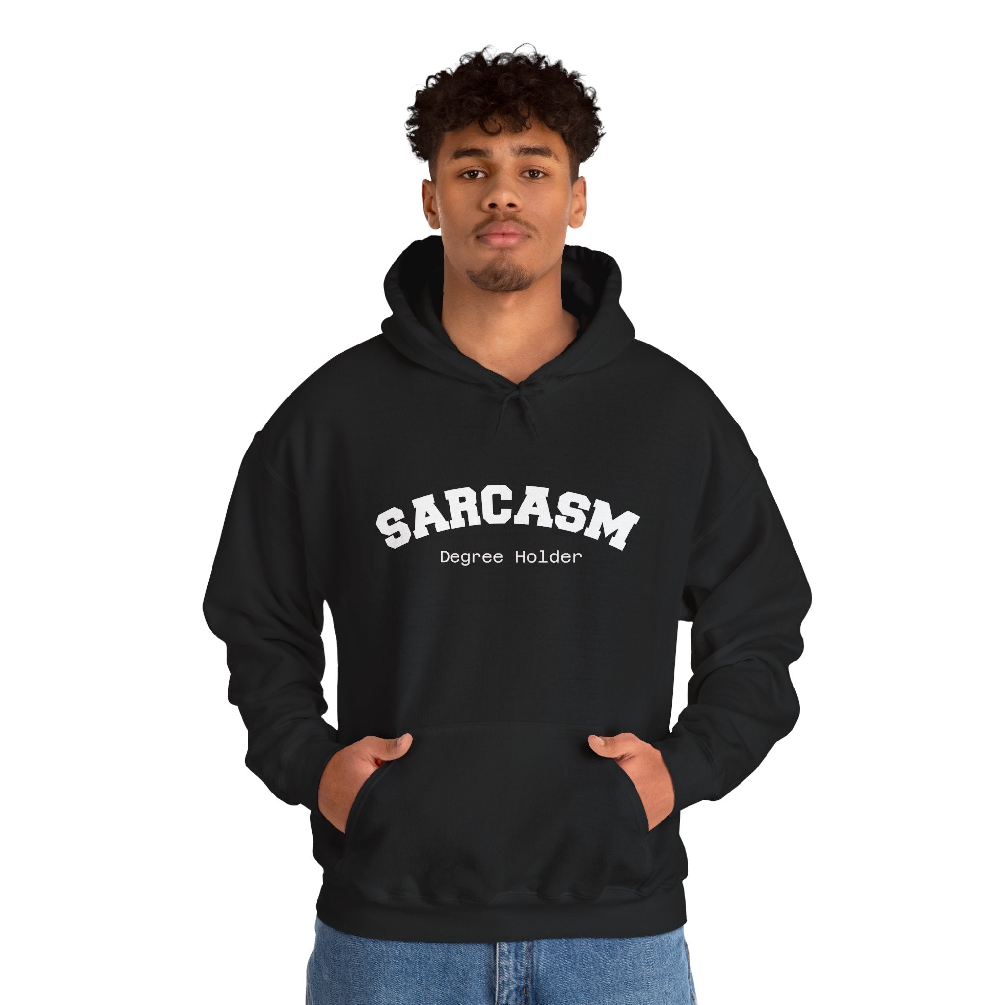 Sarcasm Degree Holder Hoodie – Unisex Funny Statement Hoodie