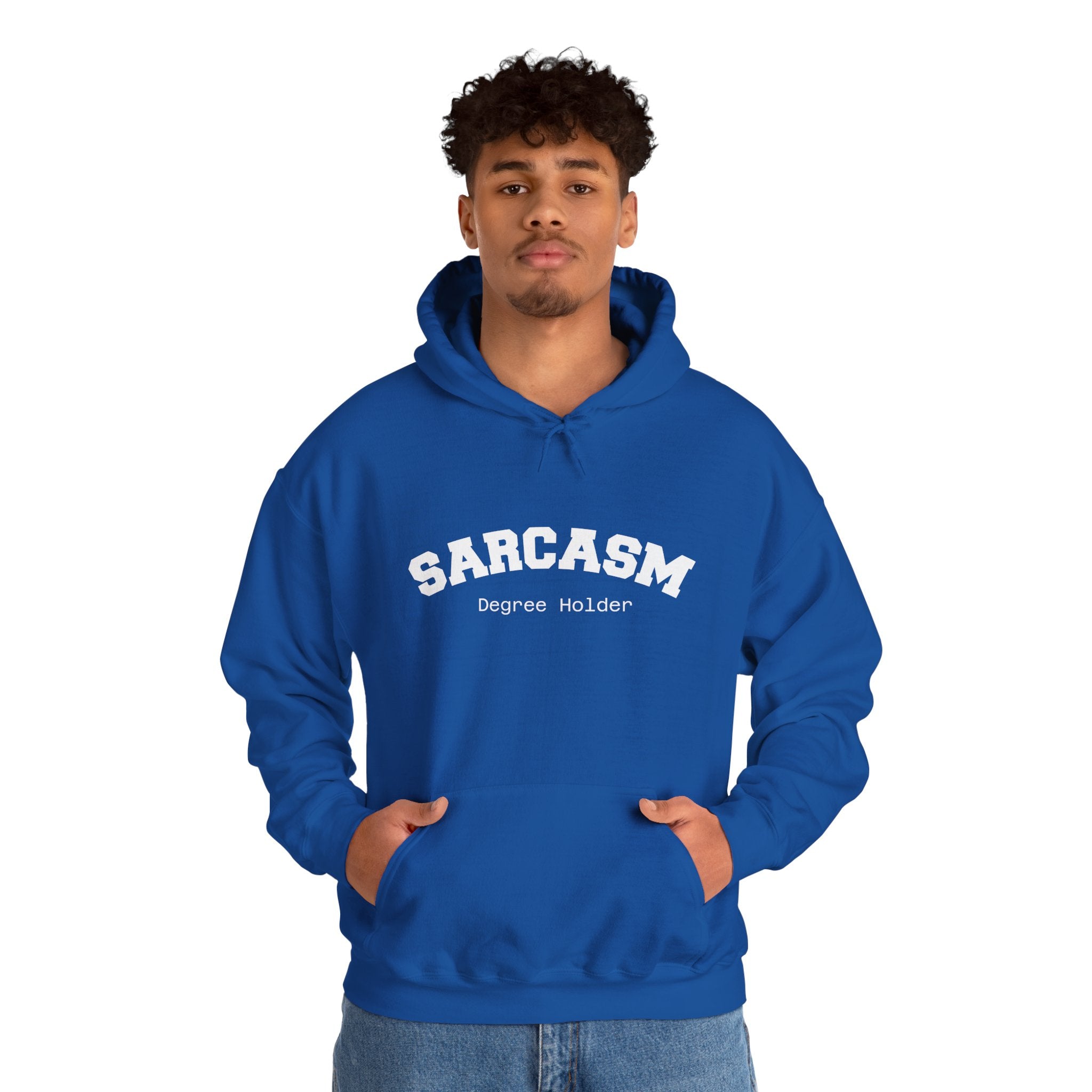 Sarcasm Degree Holder Hoodie – Unisex Funny Statement Hoodie