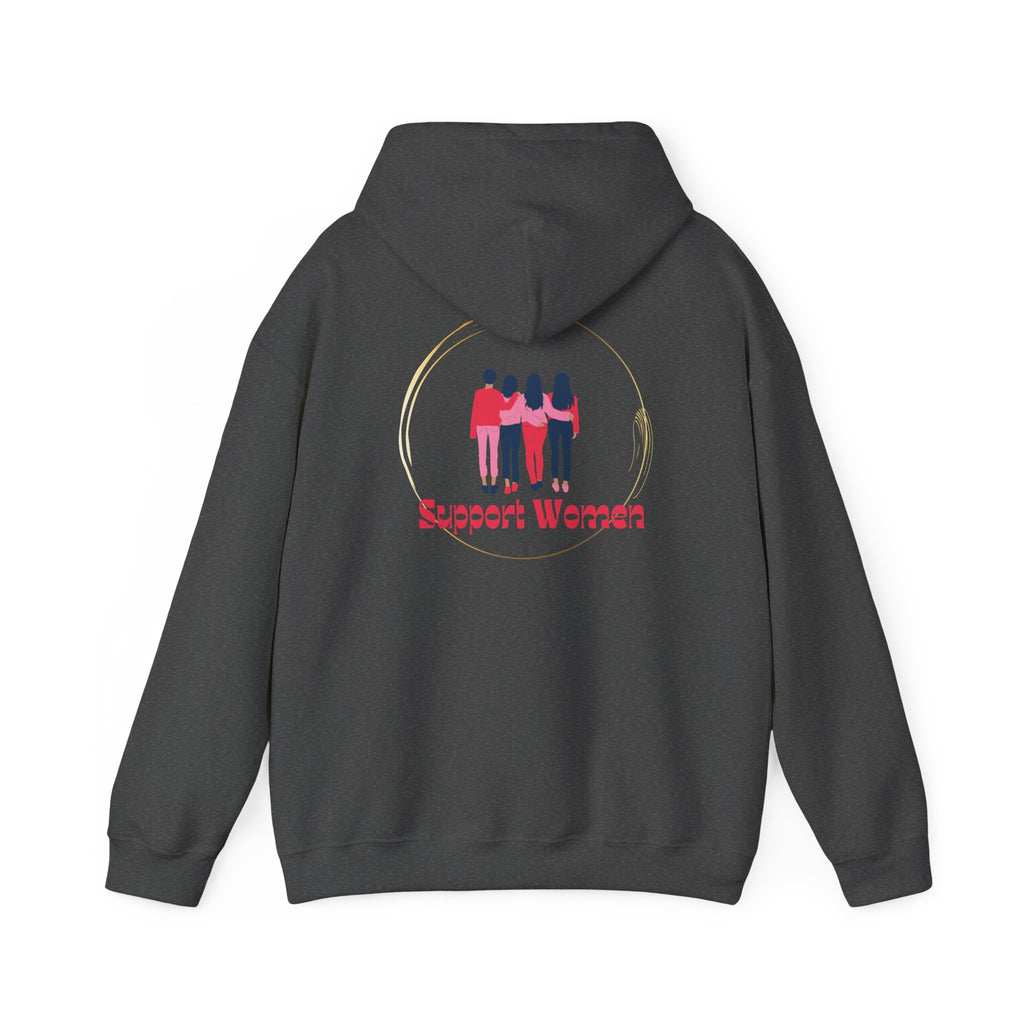 Support Women Hoodie – Cozy Unisex Values Wear