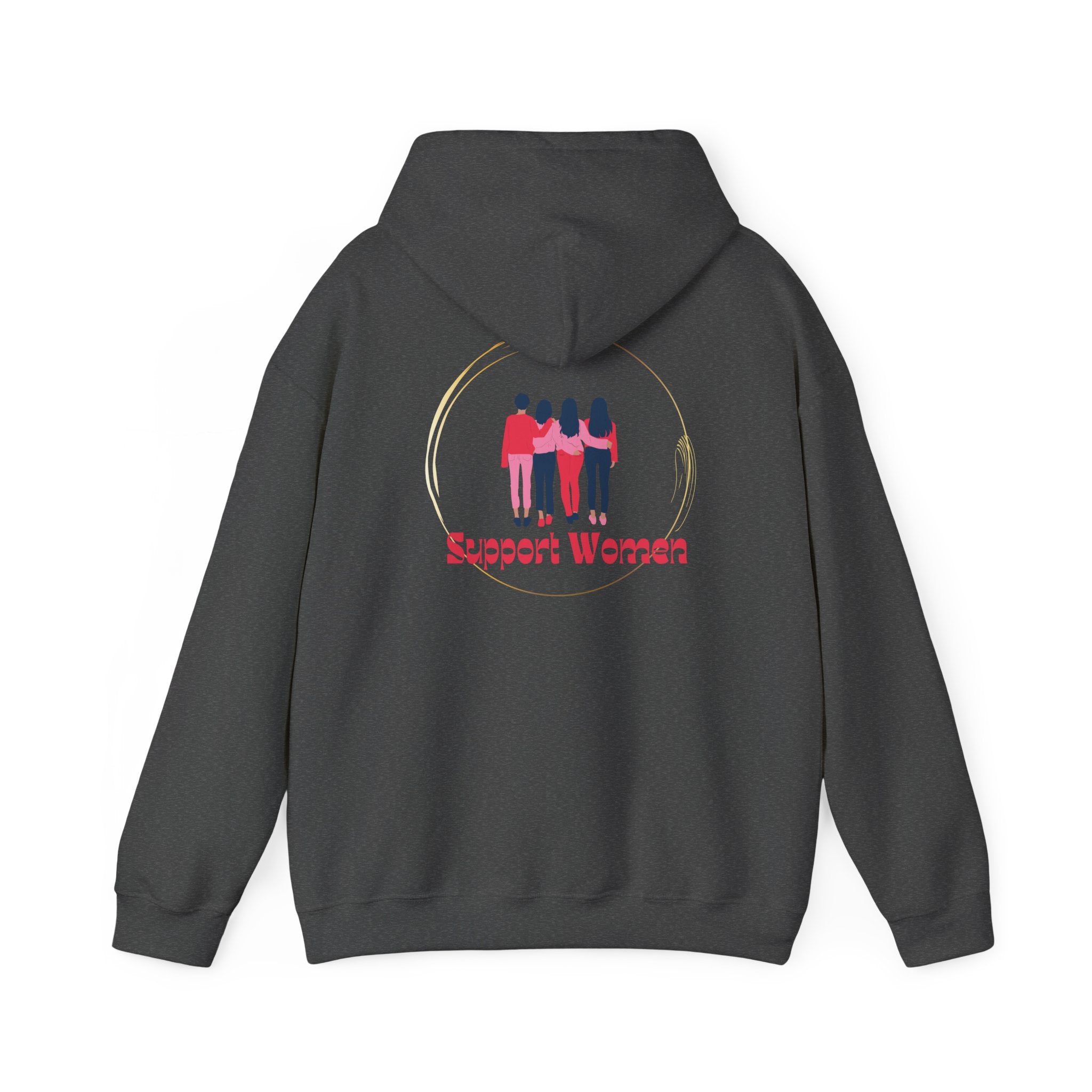 Support Women Hoodie – Cozy Unisex Values Wear
