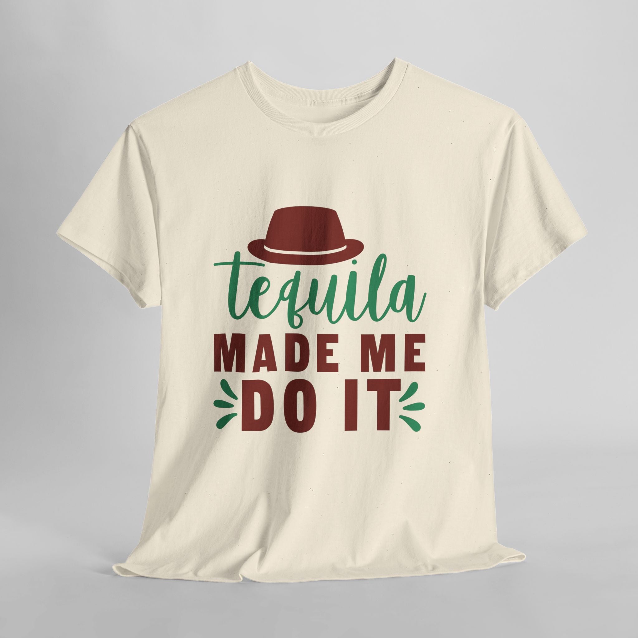 Tequila Made Me Do It – Women’s Heavy Cotton Party T-Shirt