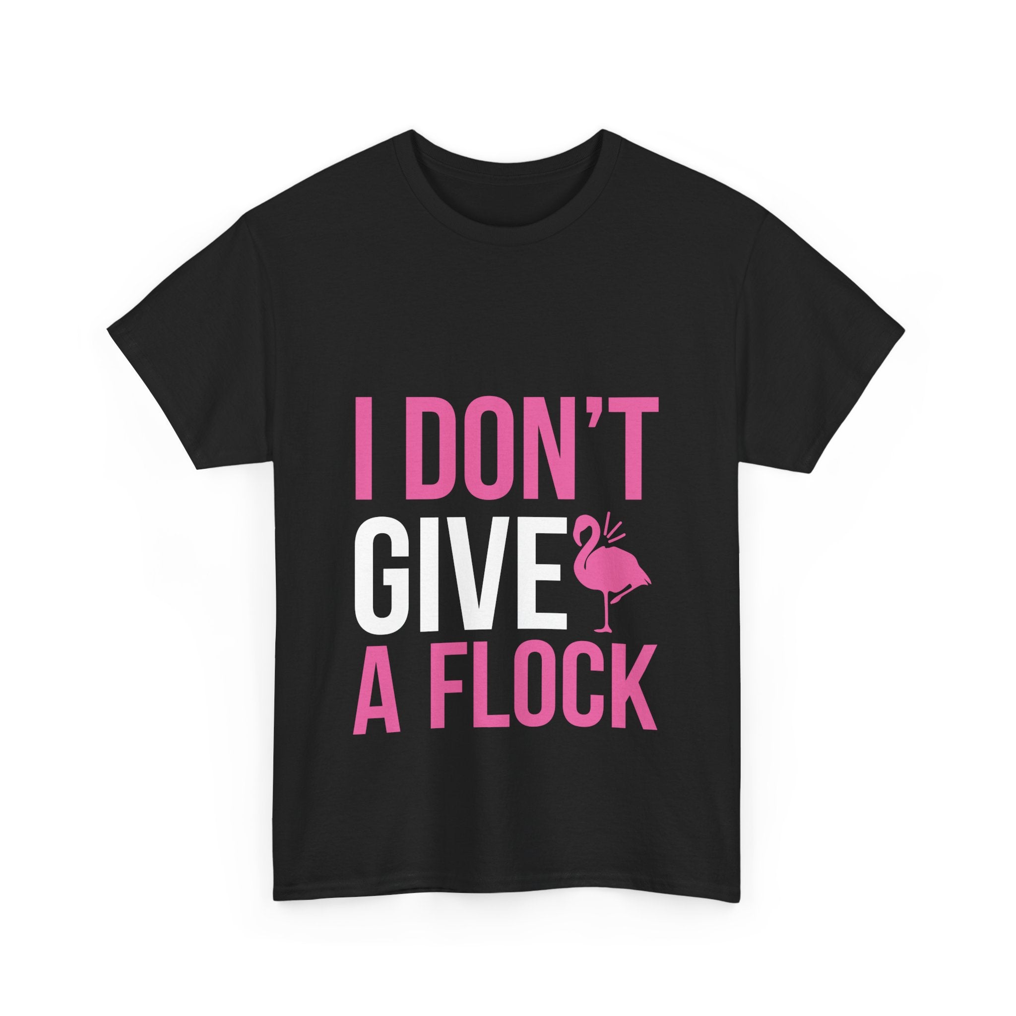 I Don’t Give a Flock – Women’s Heavy Cotton Flamingo Graphic T-Shirt