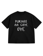 PUNJABI AA GAYE OYE Oversized T-shirt