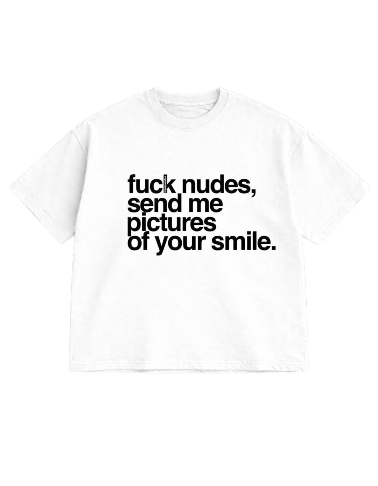 Send me pictures  Oversized T-Shirt